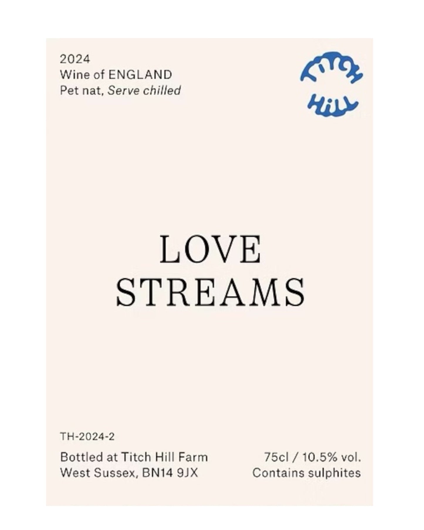 Front label of Titch Hill Love Streams 2024 Organic Sparkling Wine Pet Nat from England showing secondary label details