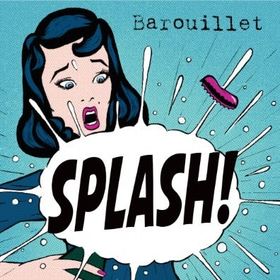 Chateau Barouillet, Splash! 2021 - Painted Wines